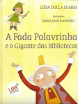 A Fada Palavrinha e o Gigante da Biblioteca ebook